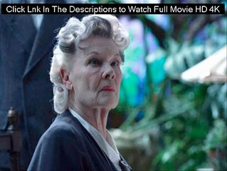 MISS PEREGRINE ET LES ENFANTS PARTICULIERS (2016) Movie Online Free