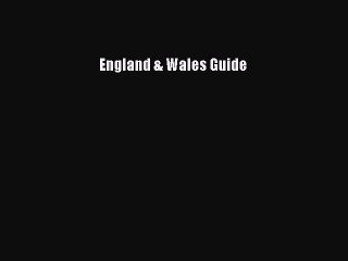 Read England & Wales Guide Ebook Free