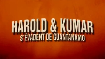 HAROLD ET KUMAR S'EVADENT DE GUANTANAMO (2008) Bande Annonce VF - HD