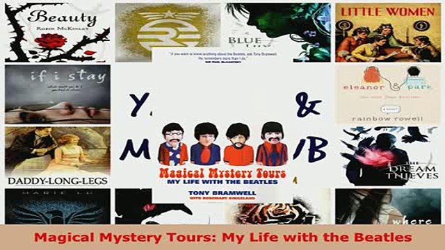 PDF Magical Mystery Tours My Life with the Beatles EBook