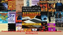 PDF  Freelance Writing for Beginners How to Make Money Writing 1 Read Online