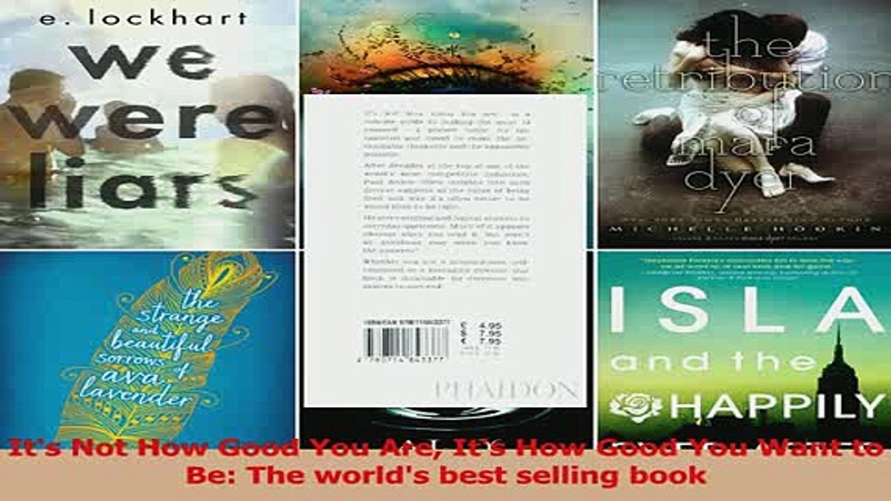 Read  Its Not How Good You Are Its How Good You Want to Be The worlds best selling book Ebook Free