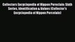 Read Collectors Encyclopedia of Nippon Poreclain: Sixth Series Identification & Values (Collector's