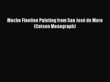 Read Moche Fineline Painting from San José de Moro (Cotsen Monograph) Ebook Free