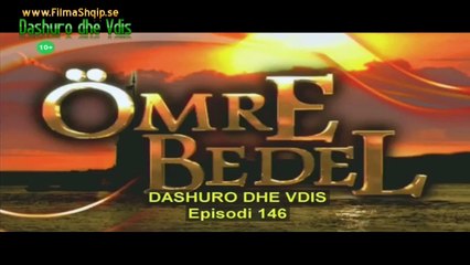 Dashuro dhe Vdis Episoda 146