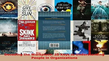 PDF  Decoding the Workplace 50 Keys to Understanding People in Organizations Read Online