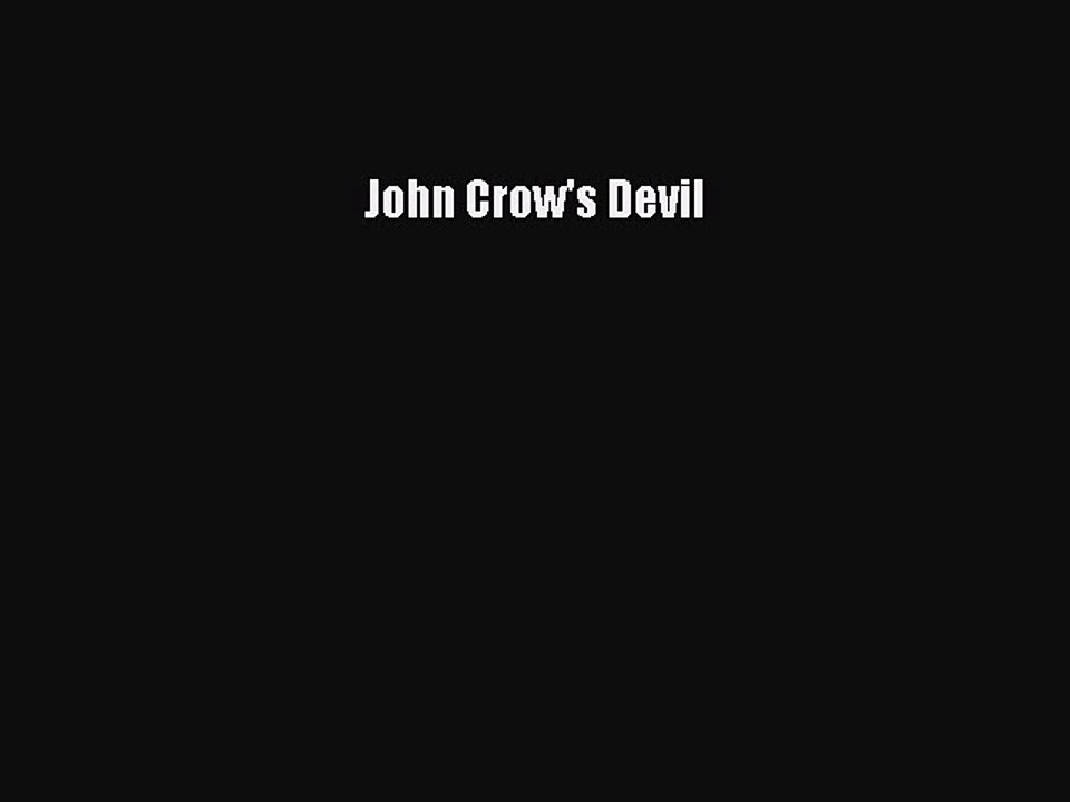 Read John Crow's Devil Ebook Free