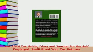PDF  The 2016 Tax Guide Diary and Journal For the Self Employed Audit Proof Your Tax Returns Free Books