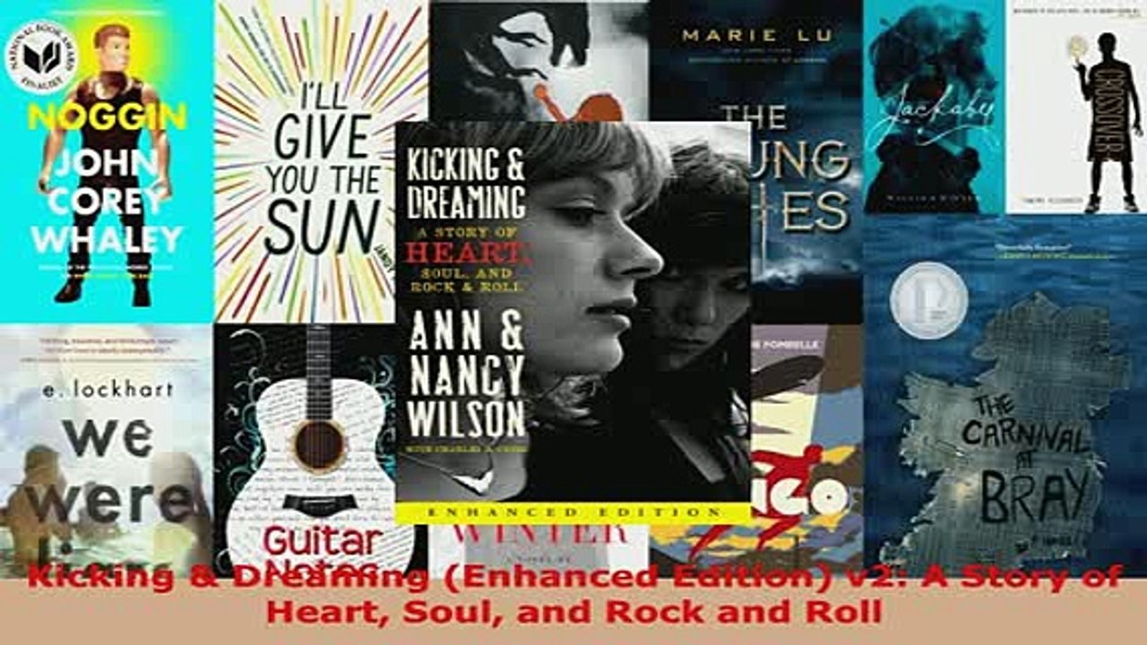 PDF  Kicking  Dreaming Enhanced Edition v2 A Story of Heart Soul and Rock and Roll  EBook