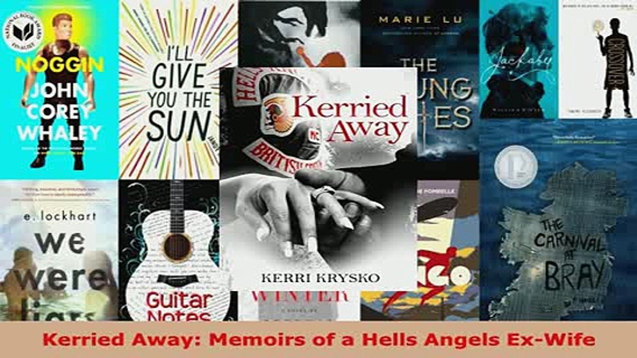 PDF  Kerried Away Memoirs of a Hells Angels ExWife  EBook