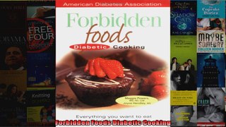 Read  Forbidden Foods Diabetic Cooking  Full EBook