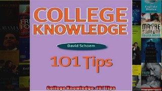 College Knowledge 101 Tips