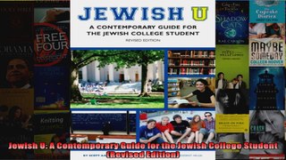 Jewish U A Contemporary Guide for the Jewish College Student Revised Edition