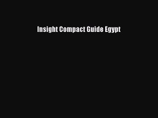 Read Insight Compact Guide Egypt Ebook Free