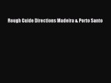 Download Rough Guide Directions Madeira & Porto Santo PDF Free