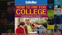 Sallie Mae How to Pay for College A Practical Guide for Families