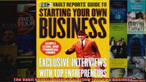 The Vault Reports Guide to Starting Your Own Business