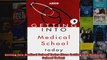 Getting Into Medical School Today Arco Getting Into Medical School Today