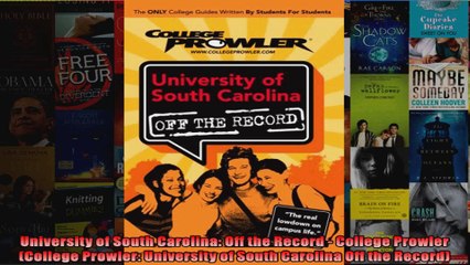 University of South Carolina Off the Record  College Prowler College Prowler