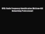 Read RFID: Radio Frequency Identification (McGraw-Hill Networking Professional) Ebook Free