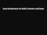 Read Easy-Up Antennas for Radio Listeners and Hams PDF Online