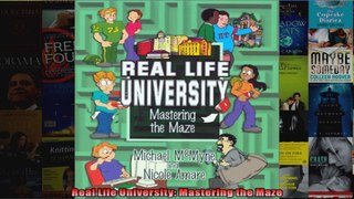 Real Life University Mastering the Maze