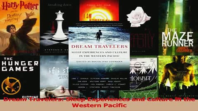 PDF Dream Travelers Sleep Experiences and Culture in the Western Pacific Read Online