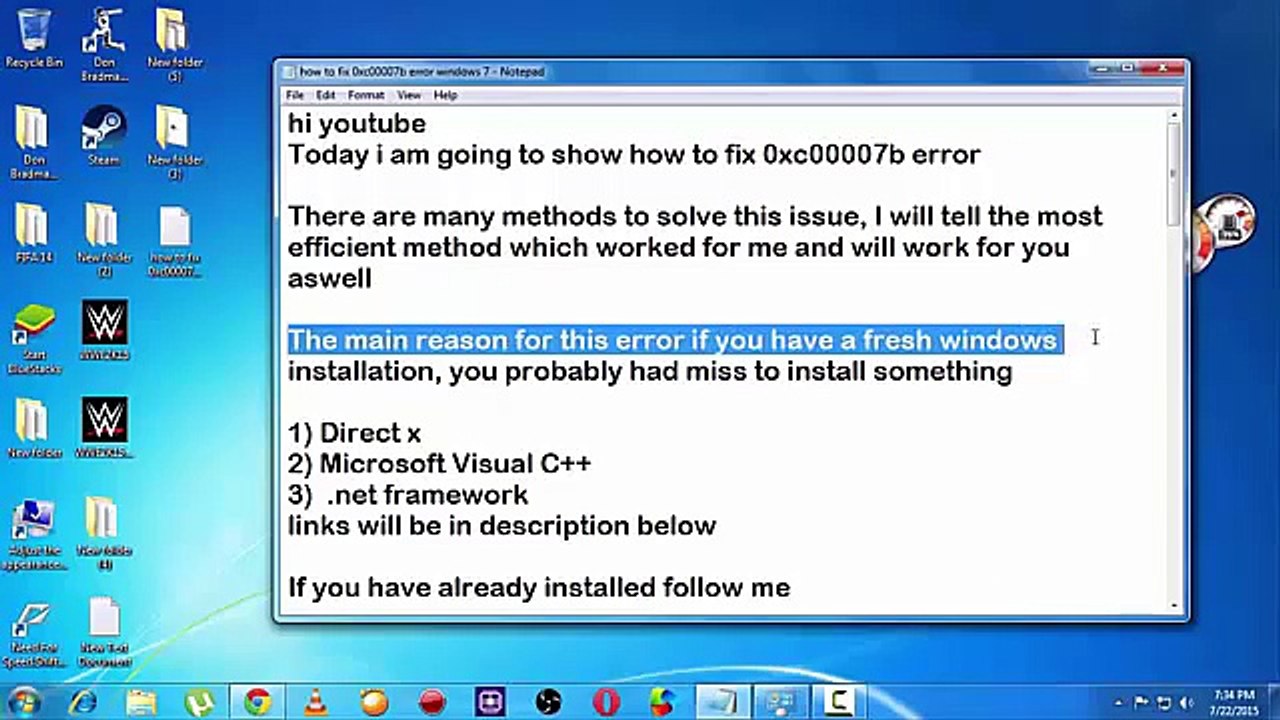 The application was unable to start correctly 0xc000007b error fixed