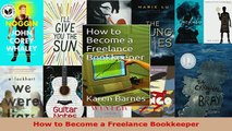 PDF  How to Become a Freelance Bookkeeper Download Online