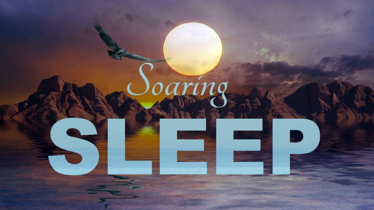 Meditation Relaxation for SLEEP Soaring Like an Eagle By Jason