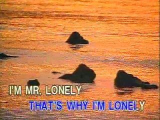 Mr. Lonely - Video Karaoke (Vicor) - Minus One