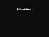 Read ‪Fire Salamanders Ebook Free