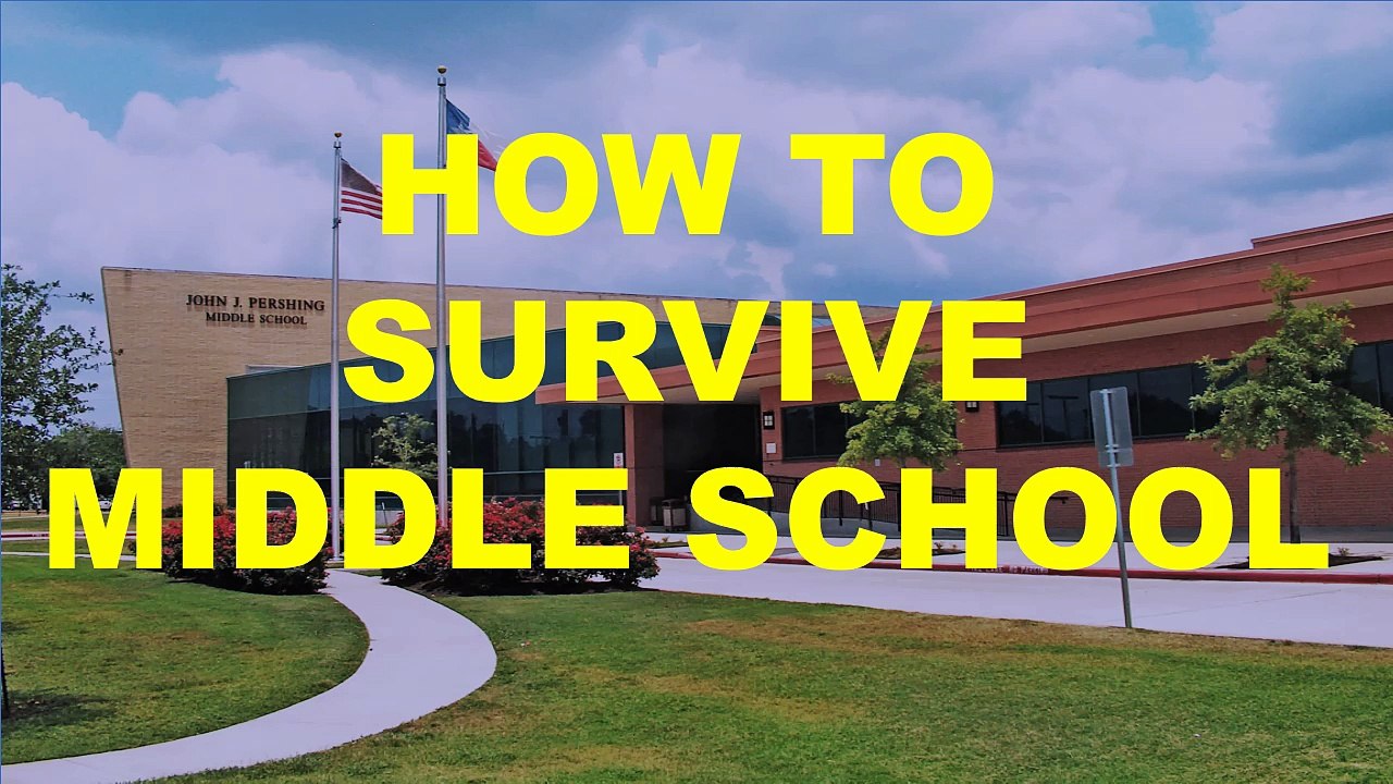 How To Survive Middle School