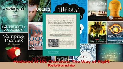 Read  Medicine of the Cherokee The Way of Right Relationship Ebook Free