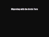 Read ‪Migrating with the Arctic Tern Ebook Free