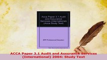 Download  ACCA Paper 31 Audit and Assurance Services International 2004 Study Text PDF Book Free