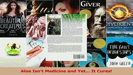 Aloe Isnt Medicine and Yet It Cures