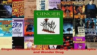 PDF  Ginger Common Spice  Wonder Drug Common Spice and Wonder Drug Read Full Ebook