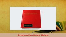 Download  Construction Delay Claims Free Books