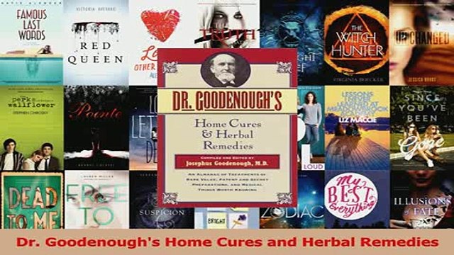 PDF Dr Goodenoughs Home Cures and Herbal Remedies Read Online