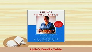 Download  Lidias Family Table Download Full Ebook