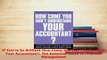 Download  If Youre So Brilliant How Come You Dont Understand Your Accountant The Essential Guide Ebook Free
