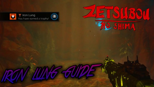 Zetsubou No Shima - IRON LUNG ACHIEVEMENT / TROPHY GUIDE (Black Ops 3 Zombies)