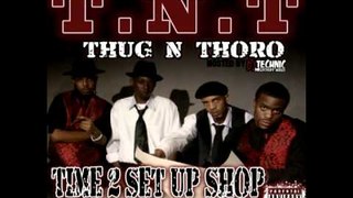 T.N.T - Every HOod The SAMe (Produced By: DJ TEchnic)