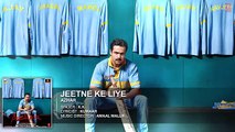 ♫ Jeetne Ke Liye - || Full Video Song || - Film Azhar - Starring Emraan Hashmi, Nargis Fakhri, Prachi Desai - Full HD - Entertainment CIty