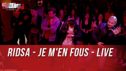 RIDSA - JE M'EN FOUS - Live - C'Cauet sur NRJ