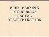 Free Markets Discourage Racial Discrimination