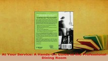 PDF  At Your Service A HandsOn Guide to the Professional Dining Room PDF Full Ebook