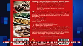 READ book  Christmas Cookies Are for Giving Recipes Stories and Tips for Making Heartwarming Gifts READ ONLINE
