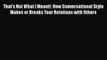 [Read book] That's Not What I Meant!: How Conversational Style Makes or Breaks Your Relations